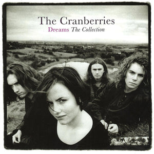 The Cranberries : Dreams - The Collection (CD, Comp, Son)