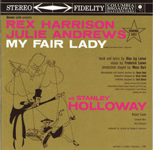 Load image into Gallery viewer, Rex Harrison, Julie Andrews With Stanley Holloway : My Fair Lady (Original London Cast Recording) (CD, Album, RE, RM)
