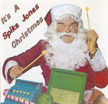 Load image into Gallery viewer, Spike Jones : It&#39;s A Spike Jones Christmas (CD, Comp, RE, RM)
