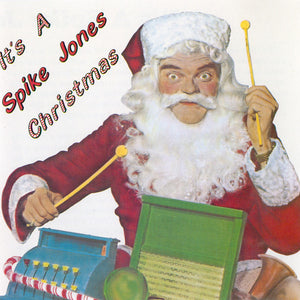 Spike Jones : It's A Spike Jones Christmas (CD, Comp, RE, RM)