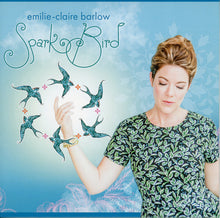 Load image into Gallery viewer, Emilie-Claire Barlow : Spark Bird (CD, Album)
