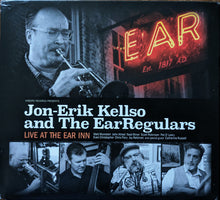 Load image into Gallery viewer, Jon-Erik Kellso and The EarRegulars : Live At The Ear Inn (CD, Album)
