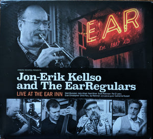 Jon-Erik Kellso and The EarRegulars : Live At The Ear Inn (CD, Album)