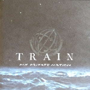 Train (2) : My Private Nation (CD, Album, DAD)