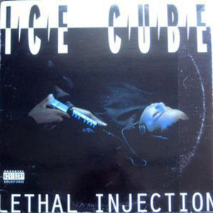 Ice Cube - Lethal Injection