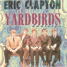 Load image into Gallery viewer, Eric Clapton &amp; The Yardbirds : Rarities (CD, Comp)
