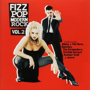 Various : Fizz Pop Modern Rock: Vol. 2 (CD, Comp)
