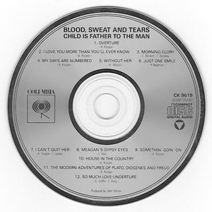 Blood, Sweat And Tears : Child Is Father To The Man (CD, Album, RE)