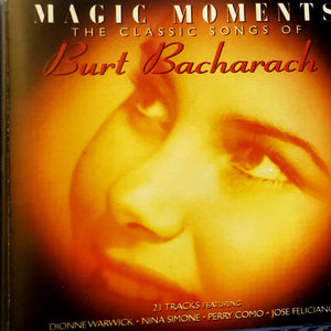 Various : Magic Moments - The Classic Songs Of Burt Bacharach (CD, Comp)