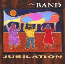 Load image into Gallery viewer, The Band : Jubilation (CD, Album)
