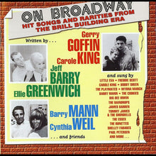 Load image into Gallery viewer, Various : On Broadway - Hit Songs And Rarities From The Brill Building Era (2xCD, Comp)
