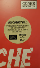 Load image into Gallery viewer, Bloodshot Bill : Psyche​-O​-​Billy (LP, Gra)
