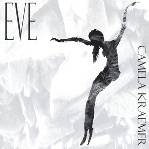 Camela Kraemer : Eve (CD)