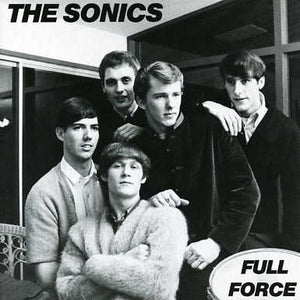 The Sonics : Full Force (CD, Comp)