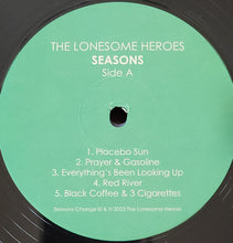 Load image into Gallery viewer, The Lonesome Heroes : Seasons Change (LP, Album)
