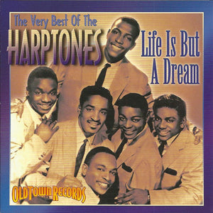 The Harptones : Life Is But A Dream (CD, Comp)