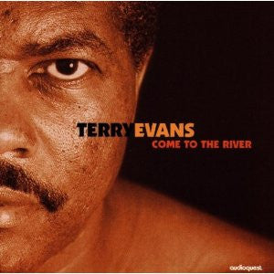 Terry Evans : Come To The River (CD, Album)