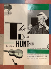 Load image into Gallery viewer, The Ballad Hunter: John A. Lomax and American Folk Music - 1982 (Poster)
