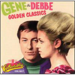 Gene & Debbe* : Golden Classics (CD, Album, Comp)