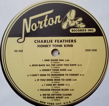 Load image into Gallery viewer, Charlie Feathers : Honky Tonk Kind - Rare And Unissued Recordings - Volume Two (LP, Album, Comp)
