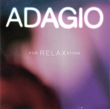 Load image into Gallery viewer, Various : Adagio For Relaxation (CD, Comp)
