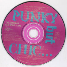 Load image into Gallery viewer, Various : Punky But Chic... The American New Wave (CD, Comp, Sli)
