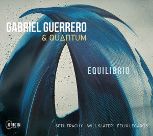 Gabriel Guerrero & Quantum : Equilibrio (CD, Album)