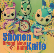 Load image into Gallery viewer, Shonen Knife : Brand New Knife (CD, Album, Ltd)
