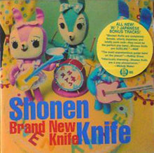 Load image into Gallery viewer, Shonen Knife : Brand New Knife (CD, Album, Ltd)
