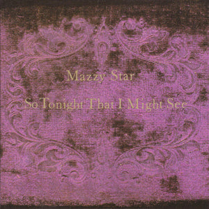 Mazzy Star : So Tonight That I Might See (CD, Album, EMI)