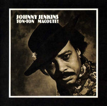 Load image into Gallery viewer, Johnny Jenkins : Ton-Ton Macoute! (HDCD, Album, RE, RM)
