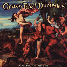 Load image into Gallery viewer, Crash Test Dummies : God Shuffled His Feet (CD, Album, Club, CRC)
