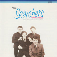 Load image into Gallery viewer, The Searchers : The Searchers Play The System - Rarities, Oddities &amp; Flipsides (CD, Comp)
