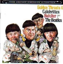 Load image into Gallery viewer, Various : Golden Throats 4 : Celebrities Butcher Songs Of The Beatles (CD, Comp, RM)
