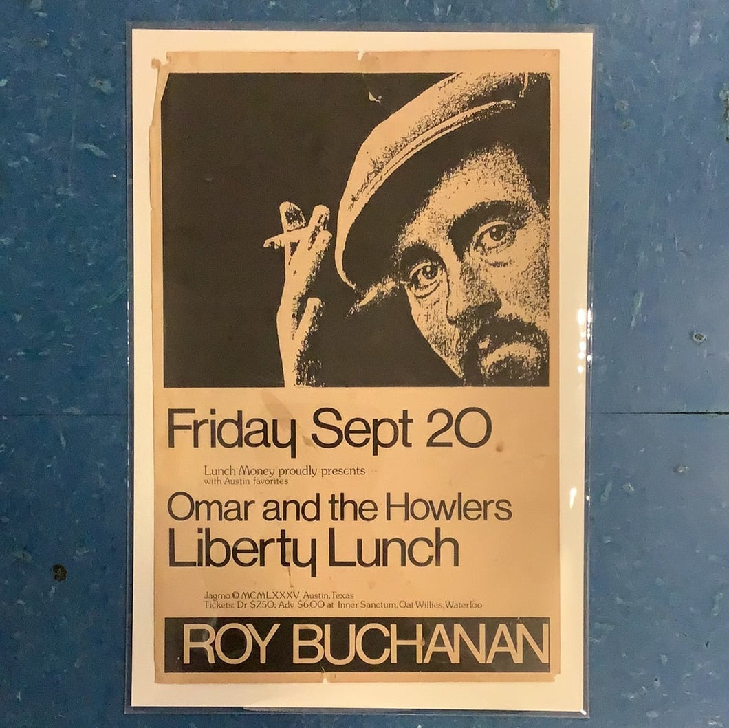 Roy Buchanan/Omar and the Howlers at Liberty Lunch - 1985 (Poster)