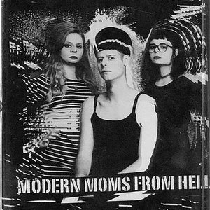 Thin Skin - Modern Moms From Hell (Cassette)