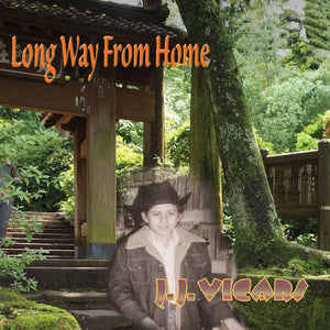 J.J. Vicars :  Long Way From Home (CD)