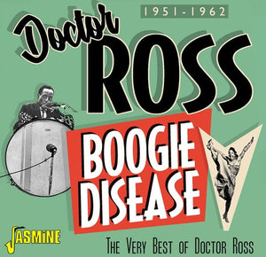 Doctor Ross : Boogie Disease (CD, Album, Comp, Mono)
