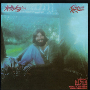 Kenny Loggins : Celebrate Me Home (CD, Album, DAD)