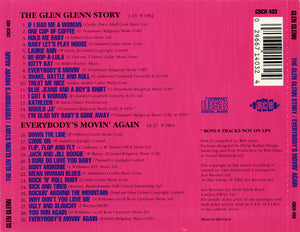 Glen Glenn : The Glen Glenn Story / Everybody's Movin' Again (CD, Album, Comp)