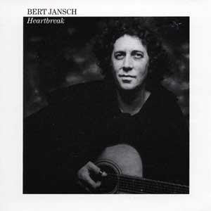 Bert Jansch : Heartbreak (CD, Album)