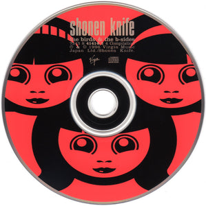 Shonen Knife : The Birds And The B-Sides (CD, Comp)