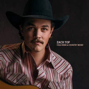 Zach Top : Cold Beer & Country Music (LP, Album)