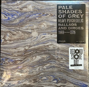 Various : Pale Shades Of Grey (Heavy Psychedelic Ballads And Dirges 1969-1976) (LP, RSD, Comp, Ltd)