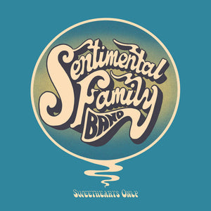 Sentimental Family Band : Sweethearts Only (LP, Ltd)