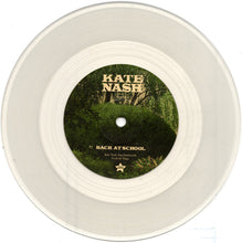 Load image into Gallery viewer, Kate Nash : Back At School / Space Odyssey 2001 (Demo) (7&quot;, RSD, Ltd, Cle)
