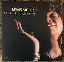 Load image into Gallery viewer, Mavis Staples : Have A Little Faith (2xLP, RSD, Ltd, RE, RM, Sil)
