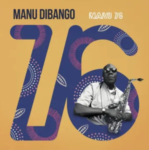 Manu Dibango : Manu 76 (LP, Album, RSD, RE)