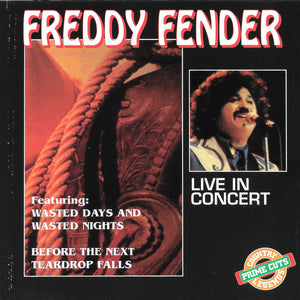 Freddy Fender (2) : Live In Concert (CD, Comp)