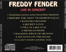 Load image into Gallery viewer, Freddy Fender (2) : Live In Concert (CD, Comp)
